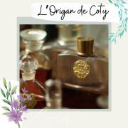 L'Origan Coty perfume - a fragrance for women 1905 L'Origan Coty perfume - a fragrance for women 1905