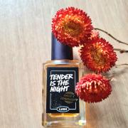 Tender is the Night Lush perfume - a new fragrance for women